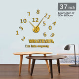 Quoi que je sois en retard quand même citation inspirante Art mural grands nombres bricolage horloge murale salon montre murale procrastinateurs cadeaux